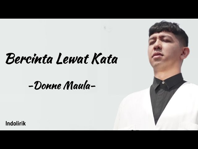 Bercinta Lewat Kata - Donne Maula | Lyrics Video (OST Jatuh Cinta Seperti di Film-Film) class=