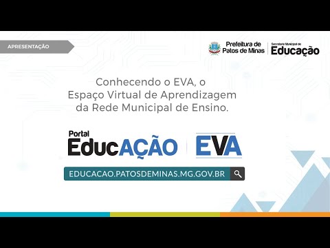 Portal EducAÇÃO - APRESENTAÇÃO - Espaço Virtual de Aprendizagem (EVA)