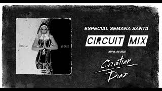 Musica  De Antro - Especial Semana Santa 2022 - Dj Cristian Diaz