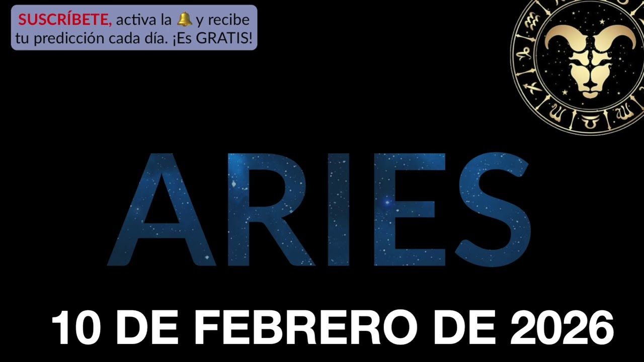 Horóscopo Diario - Aries - 10 de Febrero de 2026.