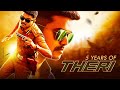 Theri 5 years special  thalapathy vijay  atlee  linto kurian