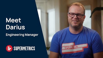 Develop a complex product at Supermetrics | Darius Matulionis, Engineering Manager