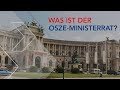 Was ist der OSZE-Ministerrat?