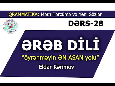 Ereb Dili- Öyrenmeyin EN ASAN Yolu- 28 DERS-Easy Arabic-Eldar Kerimov