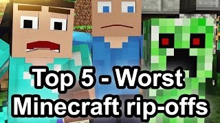 Top 5 - Worst Minecraft rip-offs