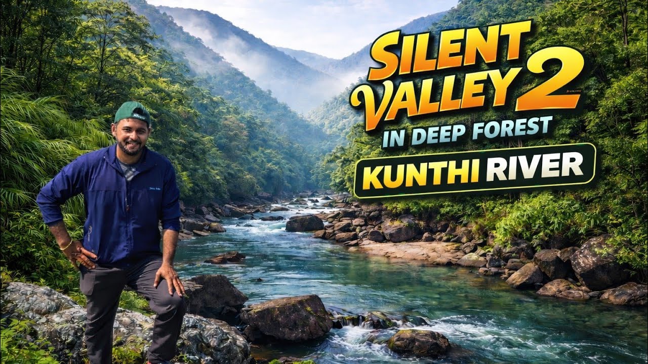 Silent Valley National Park |Part-2 🔥|தமிழ்