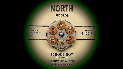 Danny Rowland - School Boy (1958)