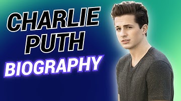 Charlie Puth Biography 2023 | Charlie Puth Lifestyle◾Networth