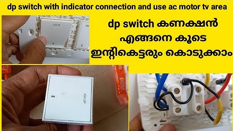 dp switch with indicator connection and use ac motor tv area#i love god#switch/switch board