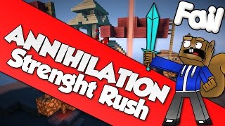 ► Minecraft Annihilation Strength Rush | #Fail | [1080p] [PC] ◄