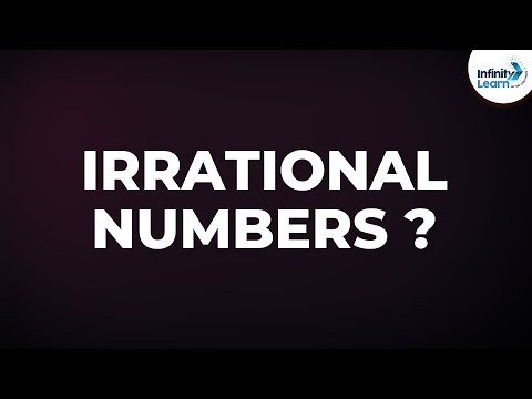 Video: What Are Irrational Numbers