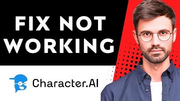 How To Fix Character Ai Not Working 2025