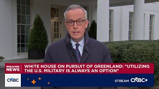 White House: Utilizing The U.s. Military Is Always An Option With Greenland