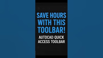 AutoCAD Quick Access Toolbar Explained in 60 Seconds! 🚀 | Boost Your Productivity