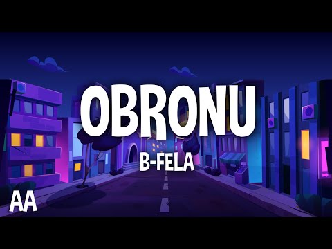B Fela Obronu Lyrics 