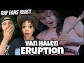 CRAZIEST SOLO EVER! VAN HALEN - Eruption Guitar Solo REACTION | FIRST TIME HEARING