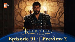 Kurulus Osman Urdu | Season 4 Episode 91 Preview 2