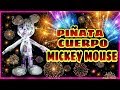 PIÑATA DE MICKEY MOUSE (CUERPO) || JULIO LEYTTON