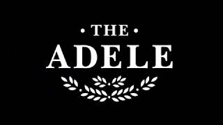The Adele - Luxury At The Top