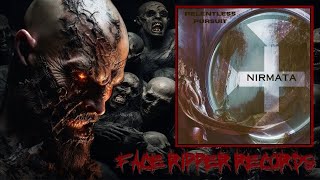 RELENTLESS PURSUIT: 'NIRMATA'  [FACE RIPPER RECORDS REACTION]