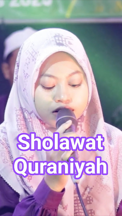 Sholawat Quraniyah Merdu