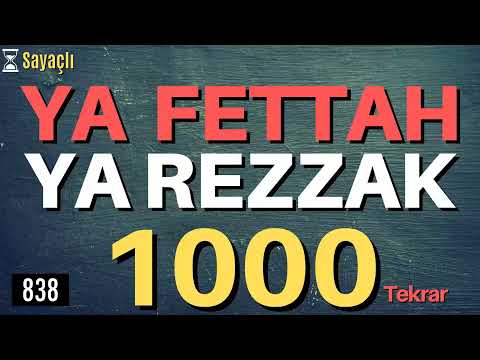 YA FETTAH YA REZZAK 1000 ADET - YA FETTAH YA REZZAK ZİKRİ 1000 DEFA - YA FETTAH YA REZZAK