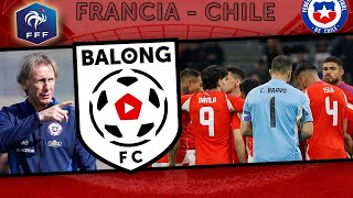 Francia 3 - Chile 2 / Análisis EN VIVO #balongfc