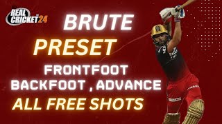 Brute All Best Free Shots || Brute Preset || REAL CRICKET 24