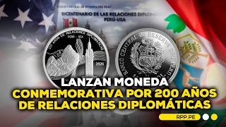 New silver coin to commemorate 200 years of diplomatic relations between Peru and the United States