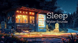 Emotional Sleep Music - Water Sounds, Insomnia Relief Music, Sleep Meditation, Study Music