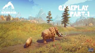 The Odyssey Of The Mammoth | Gameplay Part-1
