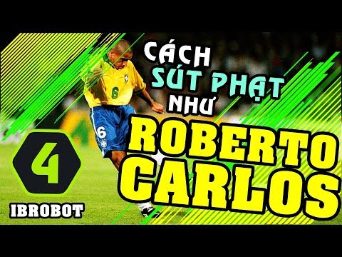 CÁCH SÚT PHẠT NHƯ ROBERTO CARLOS TRONG FIFA ONLINE 4