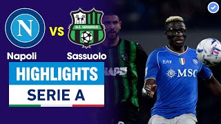 Highlights Napoli vs Sassuolo | Osimhen tỏa sáng với cú sút cháy lưới, cầu thủ nhận thẻ đỏ có 1-0-2