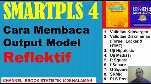 TUTORIAL SEM PLS DENGAN SMARTPLS 4 & INTERPRETASINYA (BARU)