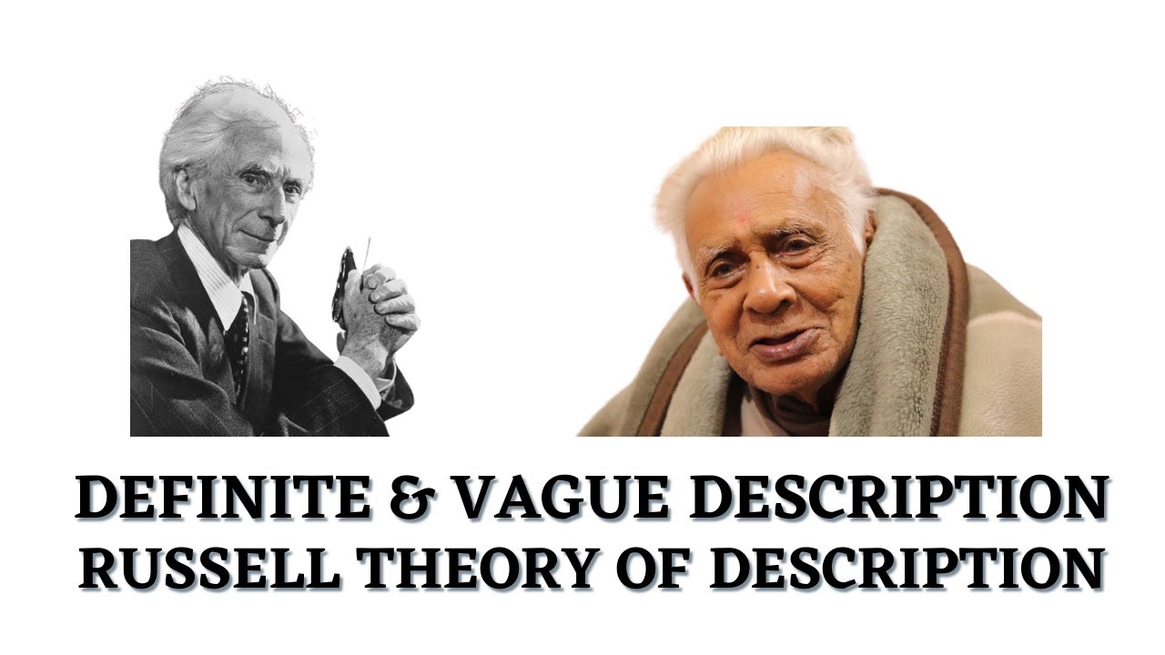 Definite & Vague Descriptions _ Russell's theory of Description | Dr HS ...
