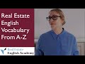 Real Estate English Vocabulary From A-Z