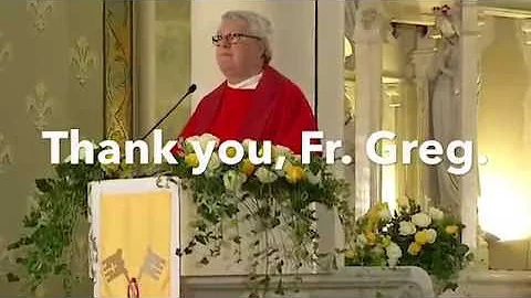 Fr. Greg Dobson's impact over 22 years at Basilica...