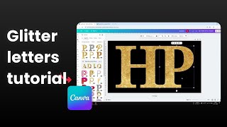 How to Create Glitter Letters in Canva