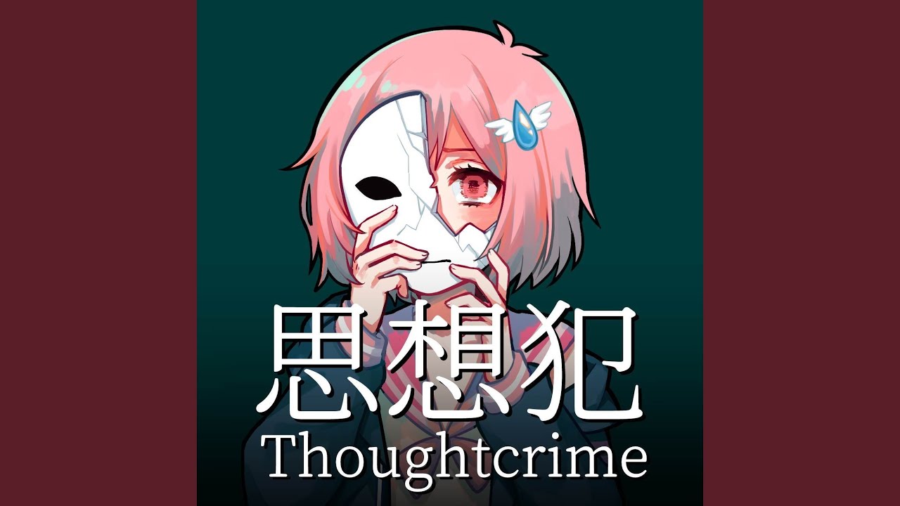 Thoughtcrime - YouTube