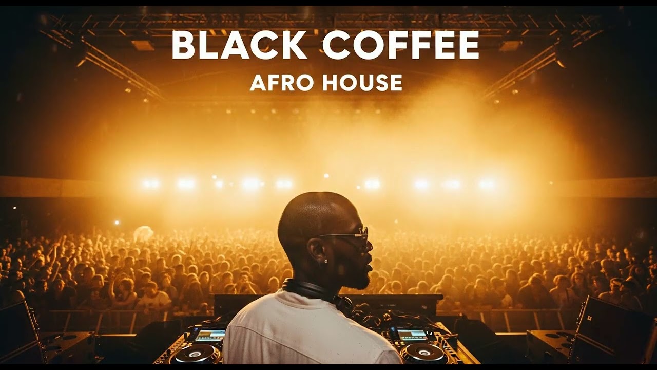 Afro House 2026 Black Coffee Deep Melodic Vibes  A Journey of Soulful and Tribal Rhythms