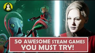 50 Awesome Steam Games Everyone must Try! (Steam sale prices included)