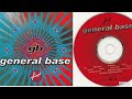 General Base - First - Teljes album - 1993