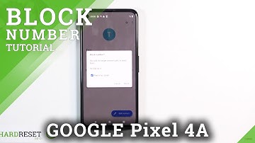 How to Block Unwanted Calls in Google Pixel 4A - Block Number