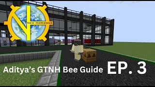 Aditya's Guide to GregTech: New Horizons Bees | Ep. 3 | THE START OF BREEDING