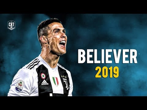 Cristiano Ronaldo - Believer 2019 | Skills & Goals | HD