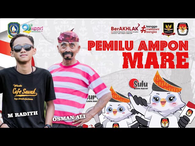 PEMILU AMPON MAREH - M RADITH & OSMAN ALI (Official Music Video) class=