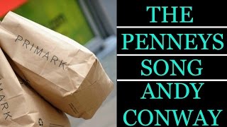 The Penneys Primark Song - Andy Conway chords