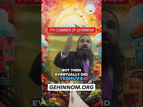 7th Chamber of Gehinnom #Torah #Jewish #RabbiYaronReuven