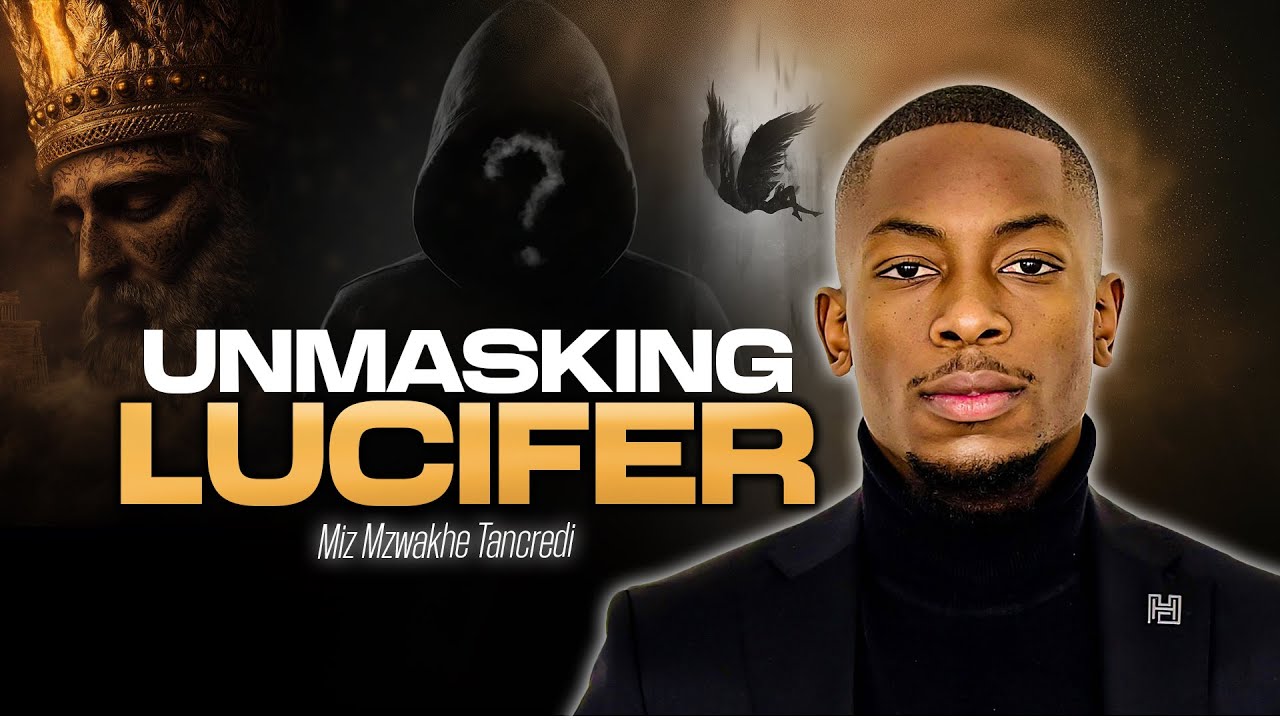 Unmasking Lucifer | Miz Mzwakhe Tancredi
