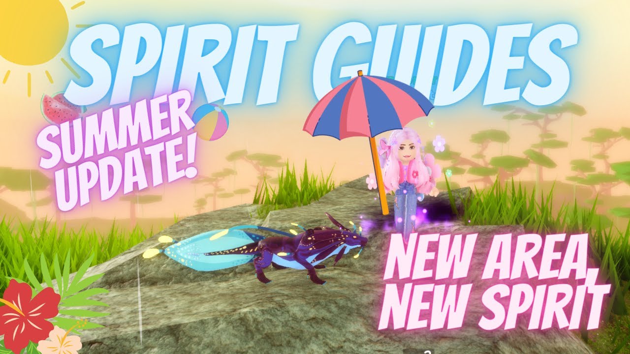 Roblox Spirit Guides - Summer Update - YouTube